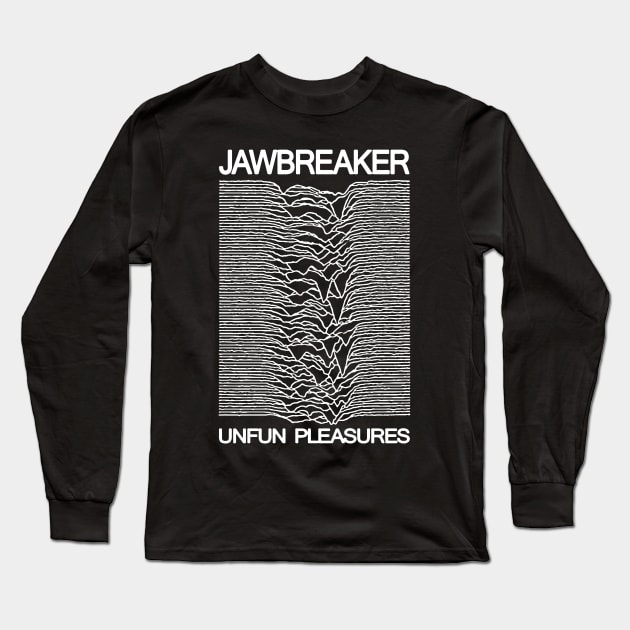 Jawbreaker Unfun Pleasures Long Sleeve T-Shirt by SafeTeeNet